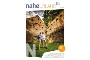 Nahe.Urlaubsmagazin 2018 erschienen